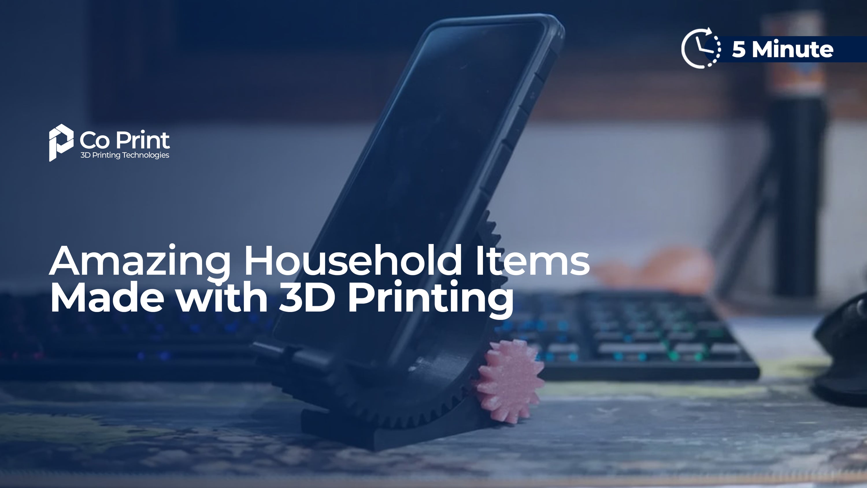 Amazing Household Items Made with 3D Printing – Co Print