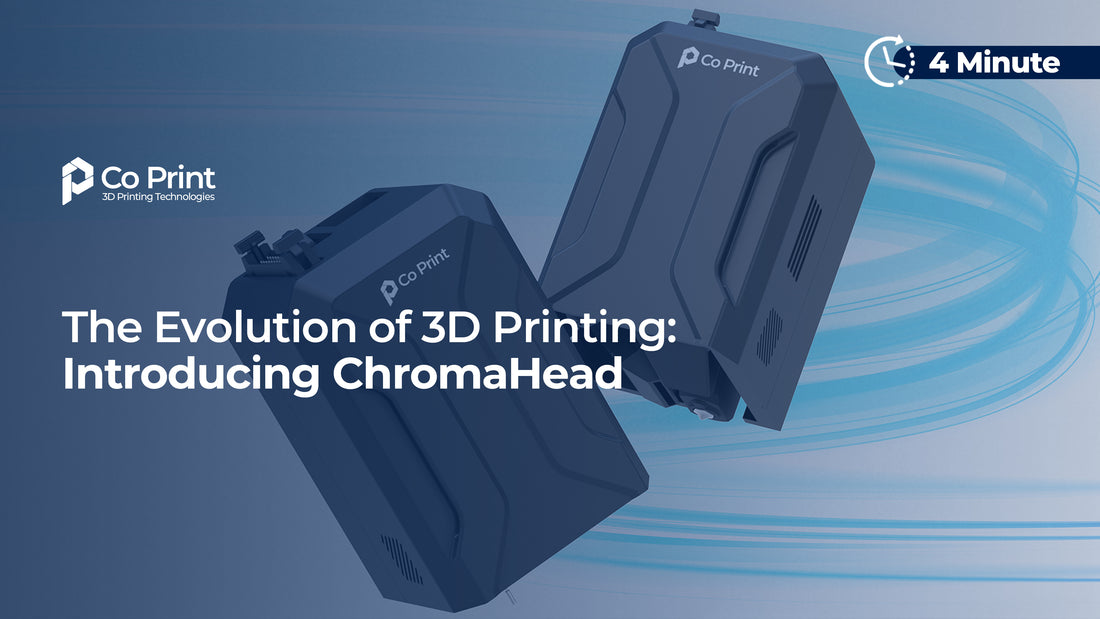 The Evolution of 3D Printing: Introducing ChromaHead