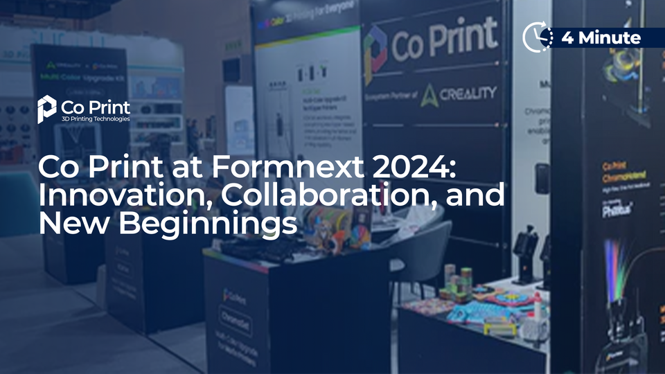 Co Print at Formnext 2024: Innovation, Collaboration, and New Beginnings