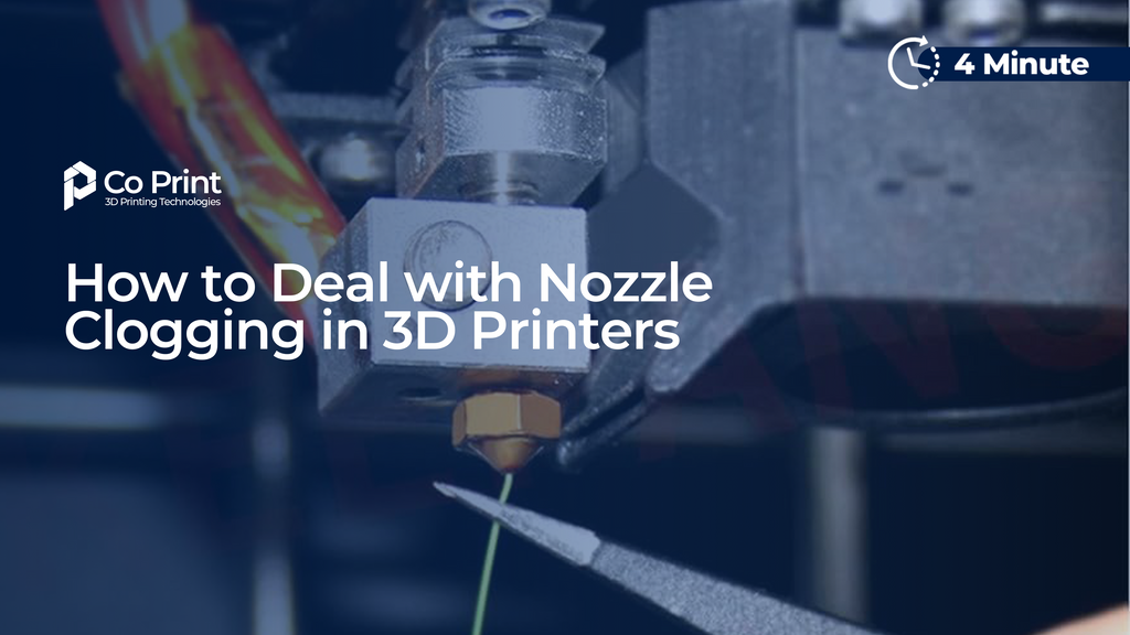 How to Deal with Nozzle Clogging in 3D Printers