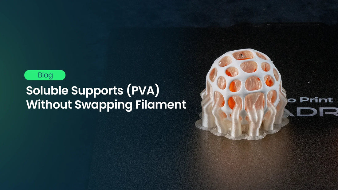 Soluble Supports (PVA) Without Swapping Filament